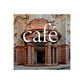 Café No Brasil / Coffee In Brasil