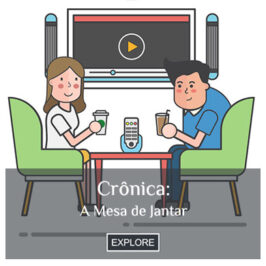 Crônica: A Mesa de Jantar