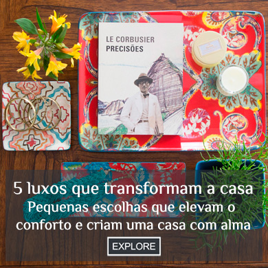 5 Luxos que transformam
